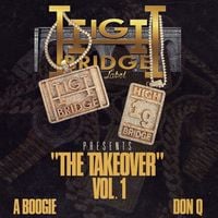 A Boogie wit da Hoodie & Don Q - Highbridge The Label: The Takeover Vol. 1