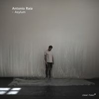 ANTONIO RAIA - Asylum