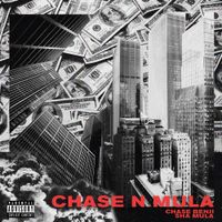 Sha Mula - Chase'n MuLa