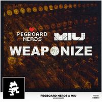 Pegboard Nerds - Weaponize