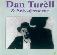 Dan Tur&eacute;ll - Dan Tur&eacute;ll & S&oslash;lvstjernene