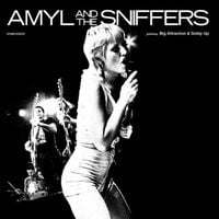 Amyl and the Sniffers - Big Attraction/Giddy Up