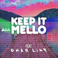 Marshmello - Keep It Mello