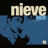 Nieve - Playback