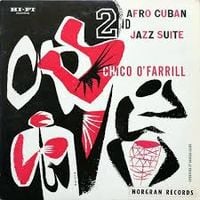 Chico O'Farrill - The Second Afro-Cuban Jazz Suite