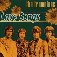 The Tremeloes - Love Songs