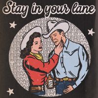 Bronson Diamond & Greta Stanley - Stay in Your Lane