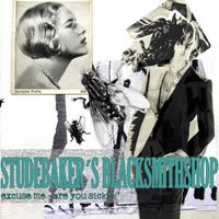 Studebaker's Blacksmith Shop - Excuse me, are you sick?!