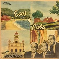Tr&iacute;o Matamoros - Ecos de Cuba