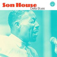 Son House - Delta Blues