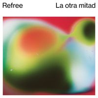Ra&uuml;l Refree - La otra mitad