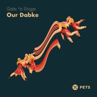Catz 'n Dogz - Our Dabke