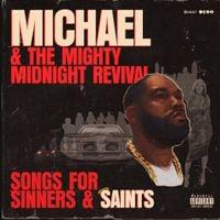Killer Mike - Songs For Sinners and Saints