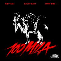 Rasty Kilo - 100MILA