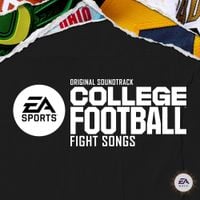 EA Sports College Football Marching Band - College Football: Fight Songs (Original Soundtrack)
