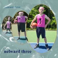 nelward - nelward three