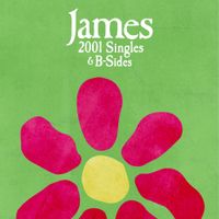 James - 2001 Singles & B-Sides