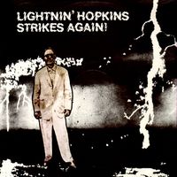 Lightnin' Hopkins - Strikes Again!