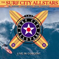 The Surf City Allstars - Live in Concert
