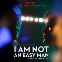 Fred Avril - I Am Not an Easy Man