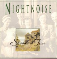 Nightnoise - Shadow of TIme