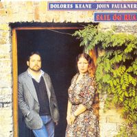 Dolores Keane & John Faulkner - Sail &Oacute;g Rua