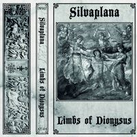 Silvaplana - Limbs of Dionysus