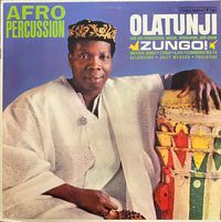 Babatunde Olatunji - Zungo!