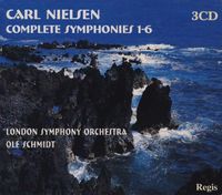 Ole Schmidt - Carl Nielsen: Complete Symphonies 1-6