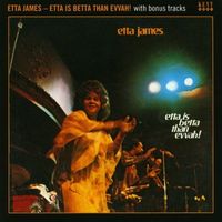 Etta James - Etta Is Betta Than Evvah!