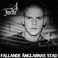 Jocke - Fallande &auml;nglarnas stad
