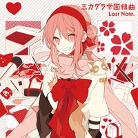 Last Note. - ミカグラ学園組曲 [Mikagura Gakuen Kumikyoku]