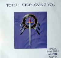 TOTO - Stop Loving You