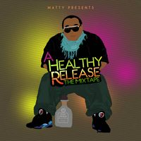 Matty - The Healthy Release