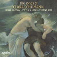 Susan Gritton - The Songs of Clara Schumann
