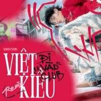 Wren Evans - Việt Kiều Đi V&agrave;o Club