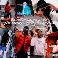 Druski & Kairo Keyz - No More Social Media