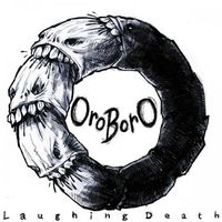 OroborO - Laughing Death