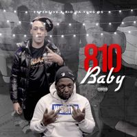 Expen$ive - 810 Baby
