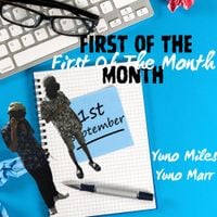 Yuno Miles - First of the Month