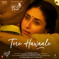 Pritam - Tere Hawaale (From "Laal Singh Chaddha")