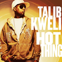 Talib Kweli - Hot Thing