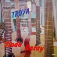 Los Trovadores Cubanos - Historia de la trova, Vol. I