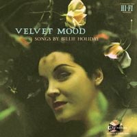 Billie Holiday - Velvet Mood