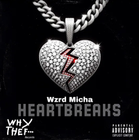 Wzrd Micha - Heartbreaks