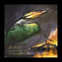 Smitten For Trash - Assault Charge Summer