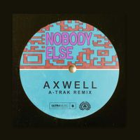 A-Trak - Nobody Else - A-Trak Remix