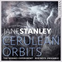 The Hermes Experiment - Jane Stanley: Cerulean Orbits