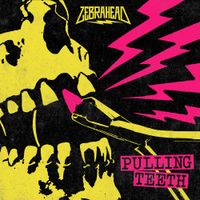 Zebrahead - Pulling Teeth