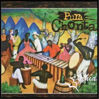 Grupo Bah&iacute;a - Pura Chonta